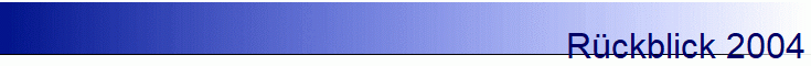 Rckblick 2004